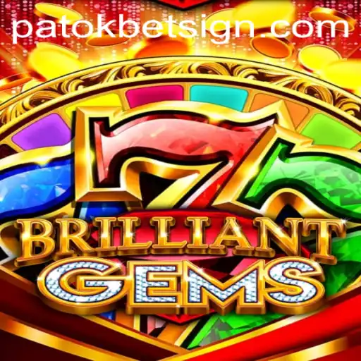 Exploring the Fascinating World of BrilliantGems: A New Gaming Adventure