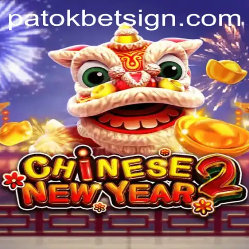 Unveiling CHINESENEWYEAR2: The Ultimate Fusion of Tradition and Modern Gaming