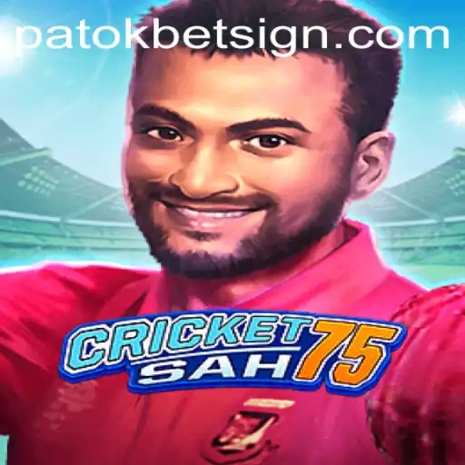 Exploring CricketSah75 and the Strategy of Patokbet