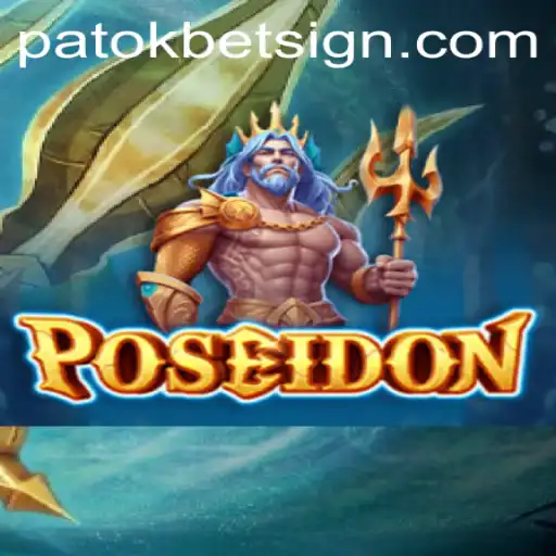Dive into the Exciting World of Poseidon: Patokbet's Aquatic Adventure