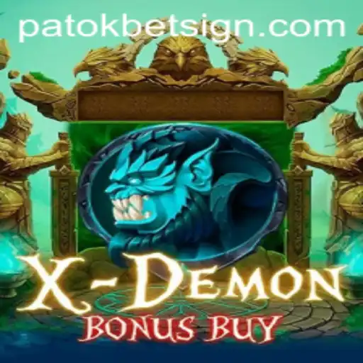 Embrace the Thrill of XDemonBonusBuy: A Deep Dive into the Game with Patokbet Insights